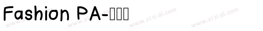 Fashion PA字体转换